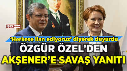 Akşener savaş ilan etmişti Özgür Özel'den yanıt geldi