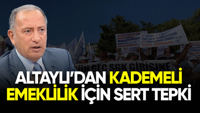 Altaylı'dan kademeli emeklilik için sert tepki