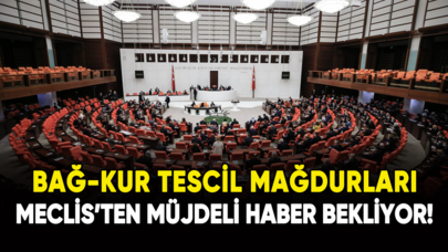 Bağ-Kur tescil mağdurları Meclis'ten müjdeli haber bekliyor!