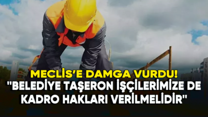 Belediye işçilerinin kadro talebi Meclis'e taşındı!