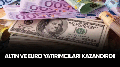 Dolar ve Euro yatırımcıları kazandırdı!