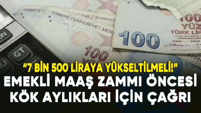 Emekli maaş zammı öncesi kök aylıkları için çağrı: 7 bin 500 liraya yükseltilmeli!