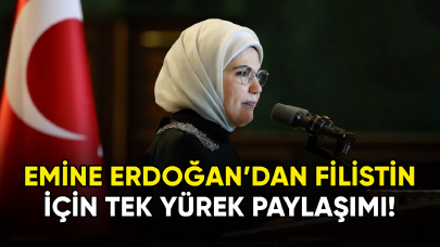 Emine Erdoğan'dan "Filistin İçin Tek Yürek" paylaşımı!