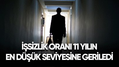 İşsizlik oranı 11 yılın en düşük seviyesine geriledi