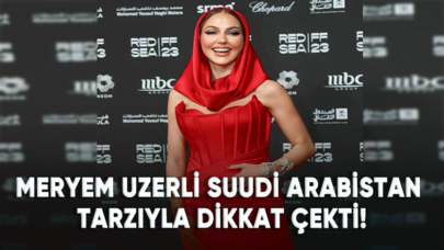 Meryem Uzerli Suudi Arabistan tarzıyla dikkat çekti!