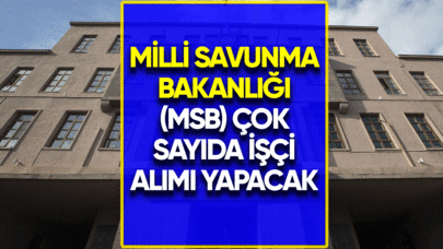 MSB KPSS'siz çok sayıda işçi alımı yapacak