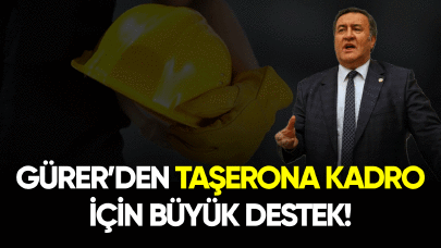 Ömer Fethi Gürer'den taşerona kadro için büyük destek!