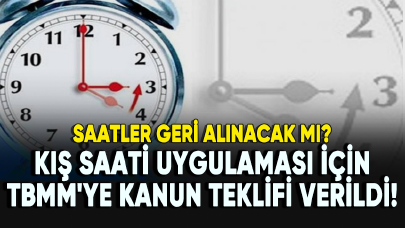 Saatler geri alınacak mı? Kış saati uygulaması için TBMM'ye kanun teklifi verildi!