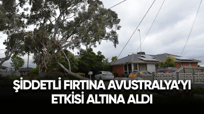 Şiddetli fırtına Avustralya'yı etkisi altına aldı