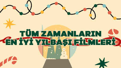 Tüm Zamanların En Popüler Yılbaşı Filmleri