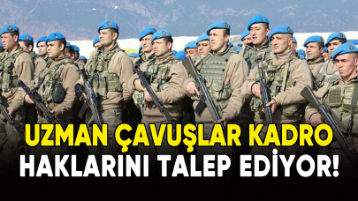 Uzman çavuşlar kadro haklarını talep ediyor!