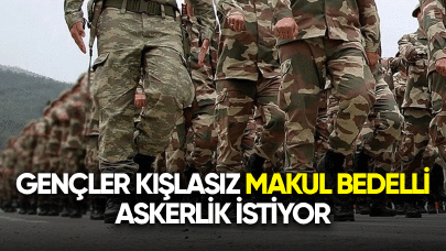 2024 Gençler kışlasız bedelli askerlik istiyor