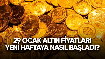 29 Ocak altın fiyatları yeni haftaya nasıl başladı?