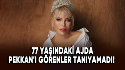 77 yaşındaki Ajda Pekkan'ı görenler tanıyamadı!