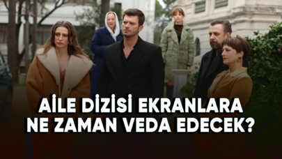 Aile dizisi ekranlara ne zaman veda edecek?