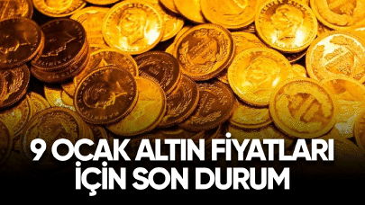 9 Ocak Altın fiyatları için son durum