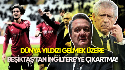 Beşiktaş'tan İngiltere'ye çıkarma! Dünya yıldızı gelmek üzere