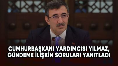 Cumhurbaşkanı Yardımcısı Yılmaz, canlı yayında soruları yanıtladı