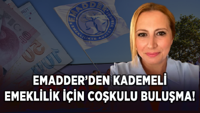 Emeklilikte Adalet Derneği'nden kademeli emeklilik için coşkulu buluşma!