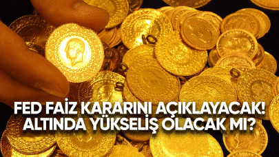 Fed faiz kararını açıklayacak! Altında yükseliş olacak mı?