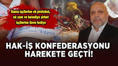 HAK-İŞ ek protokol, ek zam ve belediye şirket işçilerine ilave tediye için harekete geçti!