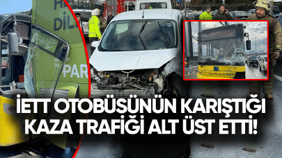 İETT otobüsünün karıştığı kaza trafiği alt üst etti!