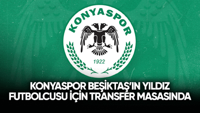 Konyaspor Beşiktaş'ın yıldız futbolcusu için transfer masasında!