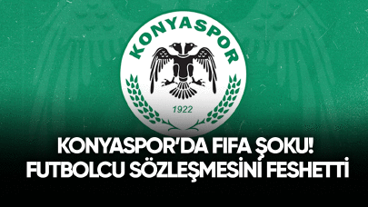 Konyaspor'da FIFA şoku! Futbolcu sözleşmesini feshetti