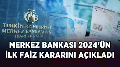 Merkez Bankası 2024'ün ilk faiz kararını açıkladı