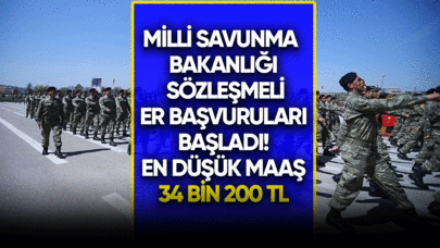 MSB sözleşmeli er başvuruları başladı! En düşük maaş 34 bin 200 TL