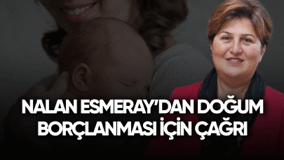 Nalan Esmeray'dan doğum borçlanması için çağrı