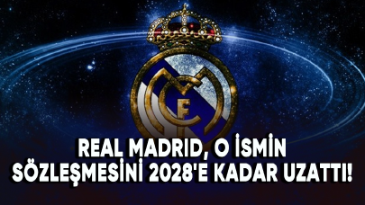 Real Madrid, o ismin sözleşmesini 2028'e kadar uzattı!