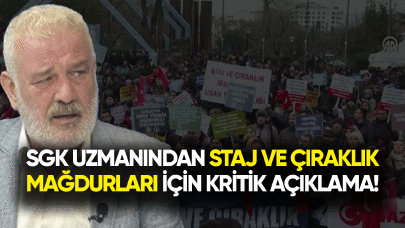 SGK uzmanından staj ve çıraklık mağdurları için kritik açıklama!