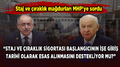 Staj ve çıraklık mağdurları MHP'ye sordu