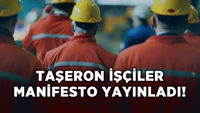 Taşeron işçiler manifesto yayınladı!