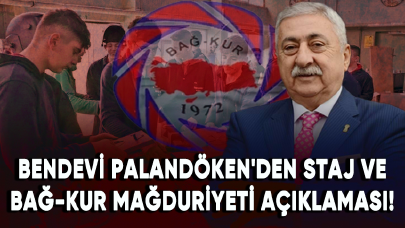 TESK Genel Başkanı Palandöken'den staj ve Bağ-Kur mağduriyeti açıklaması!