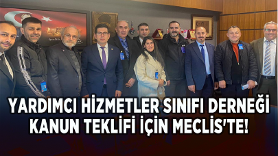 Yardımcı Hizmetler Sınıfı Derneği kanun teklifi için Meclis'te!