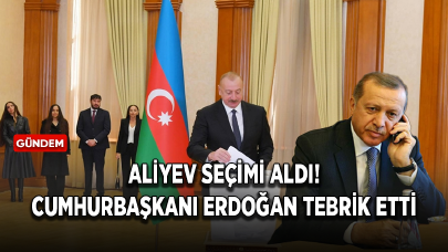 Sandık çıkış anketine göre İlham Aliyev kazandı! Cumhurbaşkanı Erdoğan tebrik etti