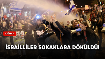 İsrailliler, hükümetin istifası ve erken seçim talebiyle sokaklara döküldü!