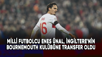 Milli futbolcu Enes Ünal, İngiltere'nin Bournemouth Kulübüne transfer oldu