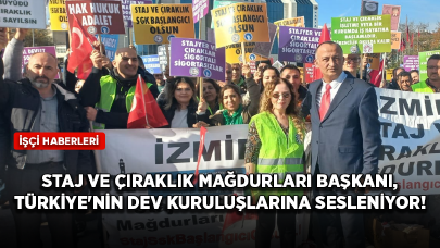 İzmir Staj ve Çıraklık Mağdurları Başkanı Semiha Özek Türkiye'nin dev kuruluşlarına sesleniyor!