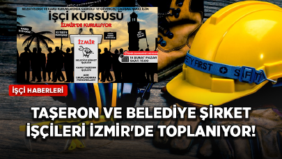 Taşeron ve belediye şirket işçileri duyurdu: İşçi kürsüsü kuruluyor!