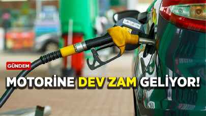 Motorine dev zam geliyor! Litre fiyatı ne kadar olacak?