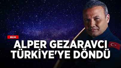 Alper Gezaravcı Türkiye'ye döndü