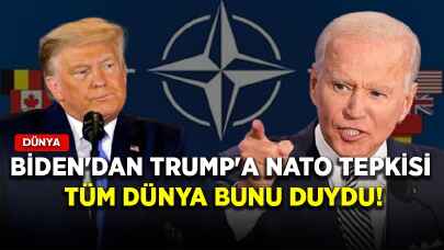 Biden'dan Trump'a NATO tepkisi: Tüm dünya bunu duydu