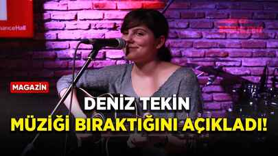 Deniz Tekin hayranlarını üzen haber! Müziği bıraktığını açıkladı