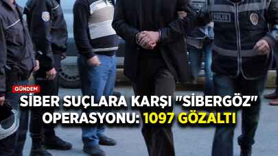 Siber suçlara karşı "Sibergöz" operasyonu: 1097 gözaltı