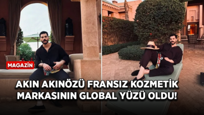 Akın Akınözü dünyaca ünlü Fransız kozmetik markasının global yüzü oldu!