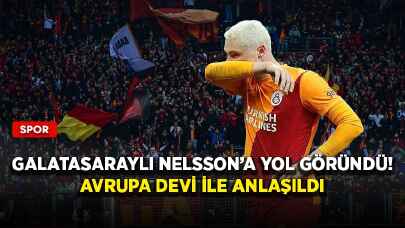 Galatasaraylı Nelsson’a yol göründü! Avrupa devi ile anlaşıldı