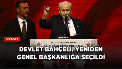 Devlet Bahçeli, yeniden genel başkanlığa seçildi